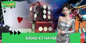 Hướng Dẫn Đăng Ký HAY88 – Tạo Tài Khoản Nhanh Trong 1 Phút