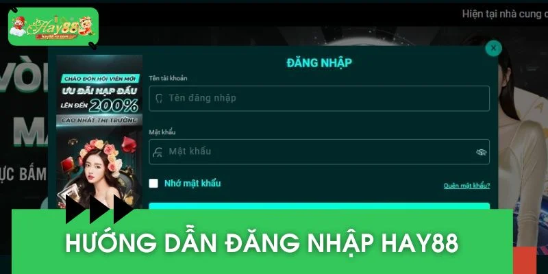 Hướng dẫn đăng nhập HAY88 vào tài khoản nhanh 