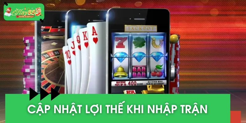 Cập nhật lợi thế khi anh em nhập trận