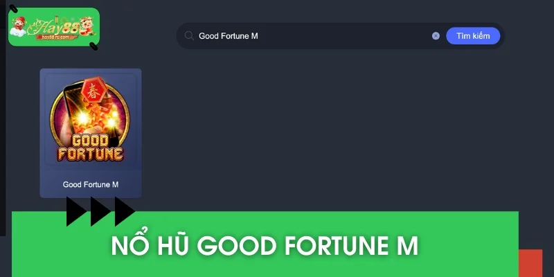 Good Fortune M là game đang dẫn đầu bảng xếp hạng