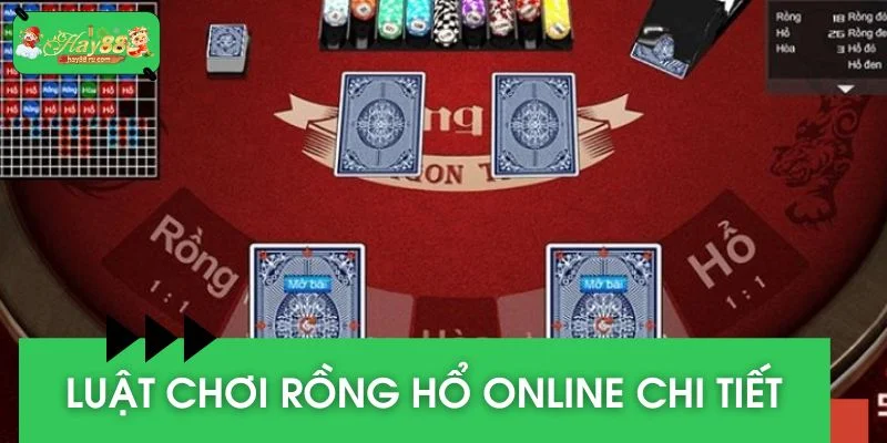Luật chơi Rồng Hổ online chi tiết game thủ cần nắm rõ